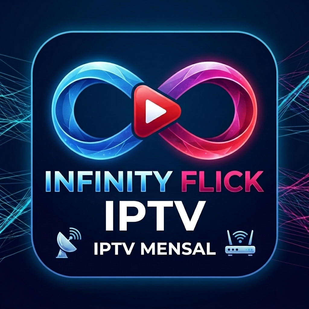 IPTV Infinity Flick (Mensal)