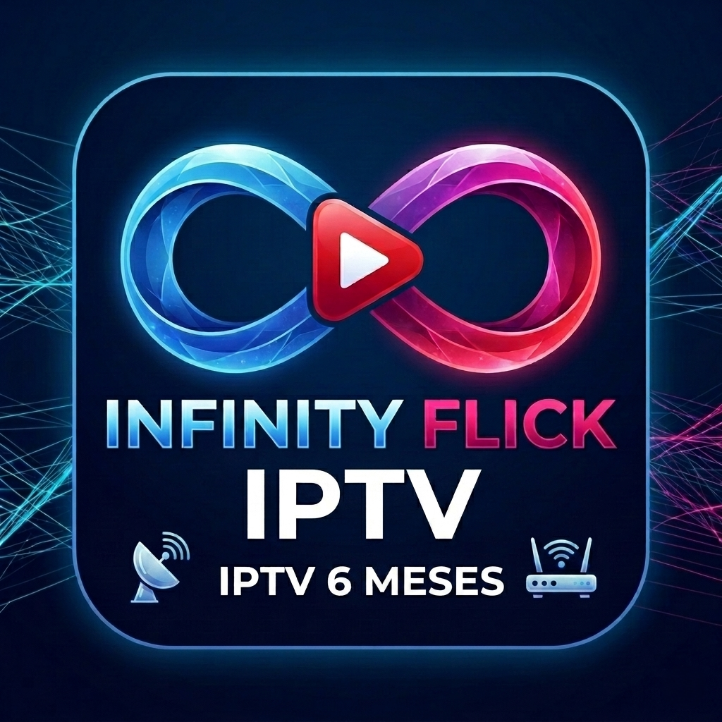 IPTV Infinity Flick (6 meses) 